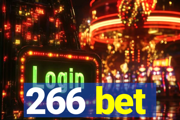 266 bet
